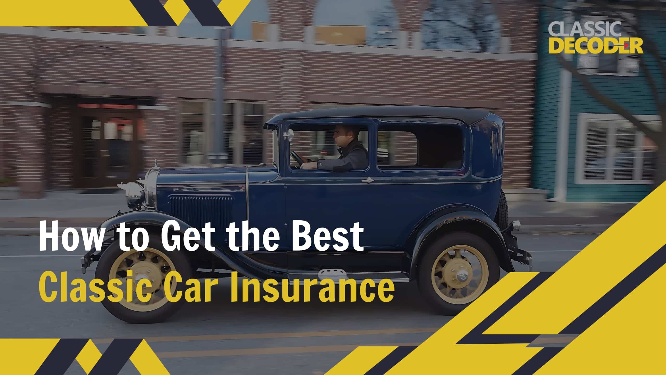 how to get the best classic car insurance