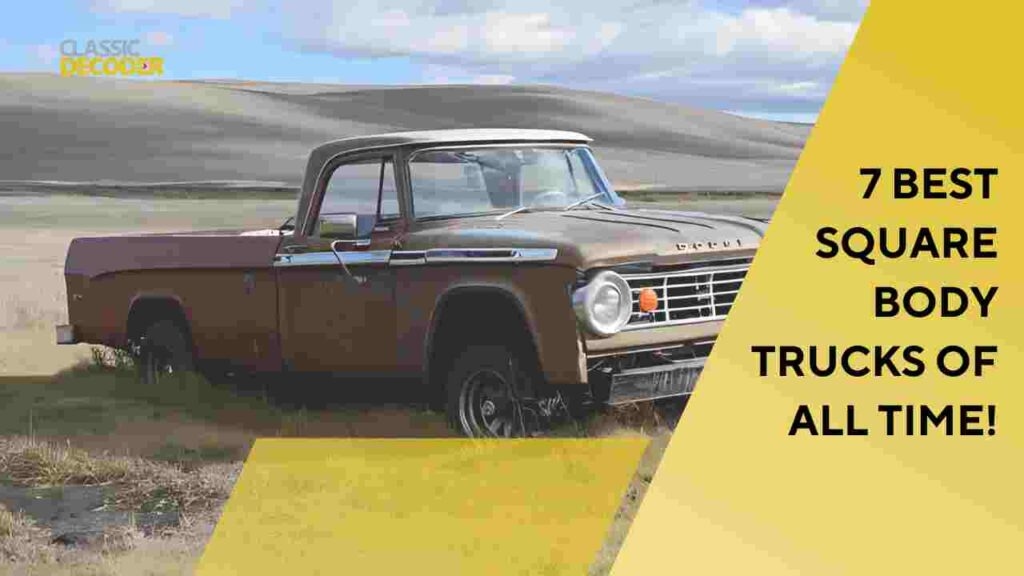 best square body trucks